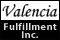 VALENCIA FULFILLMENT, INC.