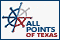 ALL POINTS OF TEXAS